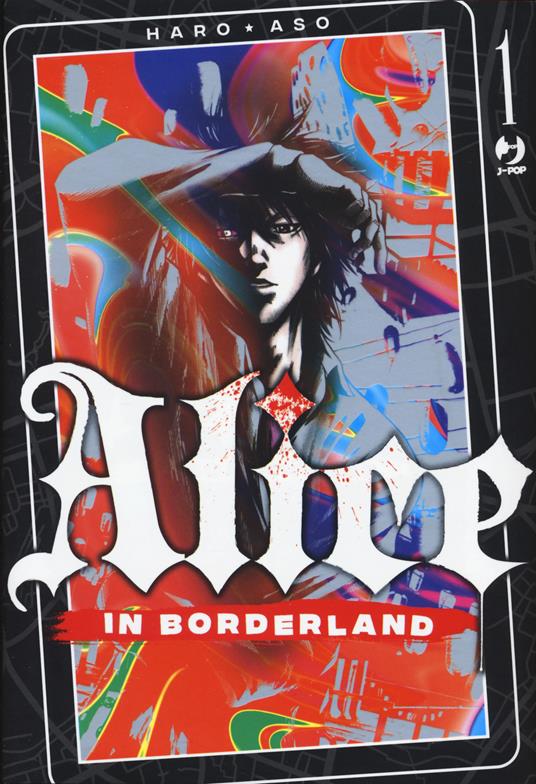 Haro Aso Alice in Borderland. Vol. 1